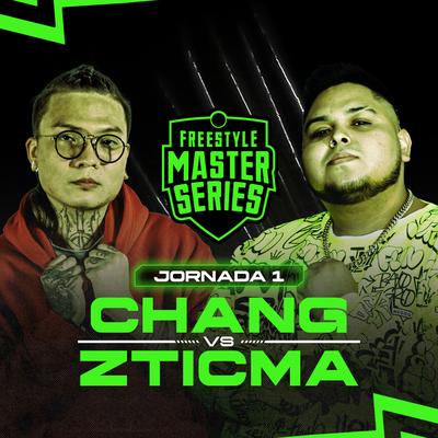 Sangre 2 Chang - Chang Vs Zticma (Live)'s cover