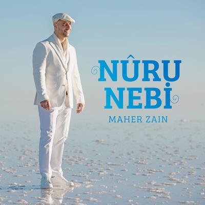 Nûru Nebi By Maher Zain's cover