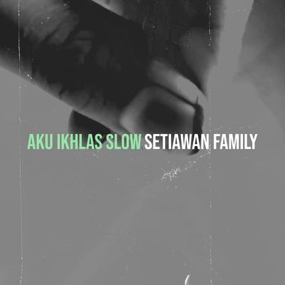 Setiawan Family's cover