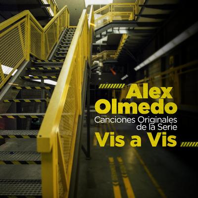 Canciones Originales de la Serie Vis a Vis (Música Original de la Serie)'s cover