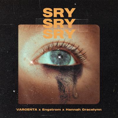 Sry By Vargenta, Engstrom, Hannah Gracelynn's cover