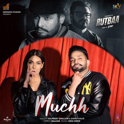 Muchh (From "Yaaran Da Rutbaa")'s cover