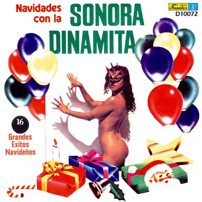 Navidades Con la Sonora Dinamita: 16 Grandes Éxitos Navideños's cover