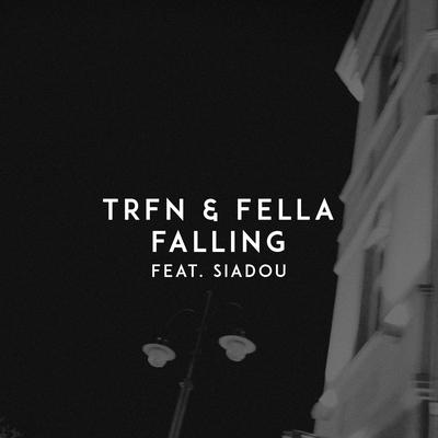 Falling By TRFN, Fella, Siadou's cover