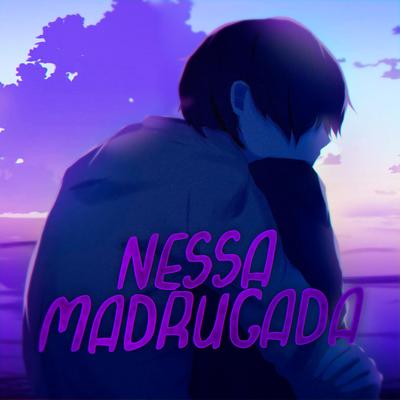 Nessa Madrugada By Sidney Scaccio's cover