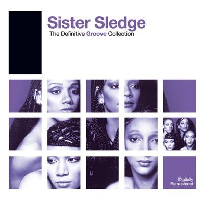 Got to Love Somebody (2006 Remaster) By Sister Sledge's cover