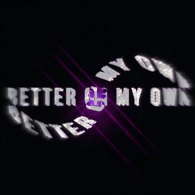 better on my own (sped up)'s cover