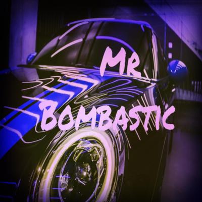 Mr Bombastic's cover
