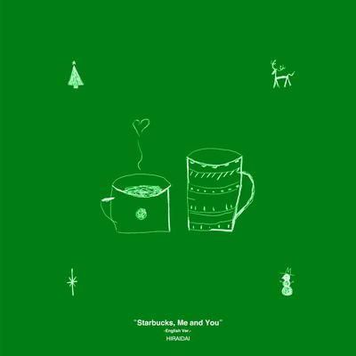 Starbucks, Me and You (English Ver.)'s cover