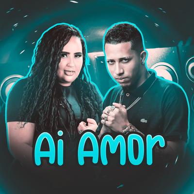 Ai Amor By Mc Jeffinho, Laryssa Real's cover