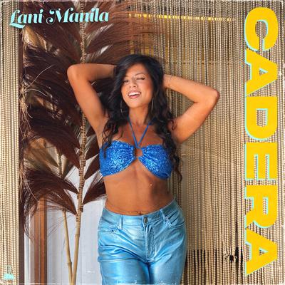 Cadera By Lani Manila's cover