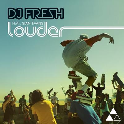 Louder (feat. Sian Evans) (Drumsound & Bassline Smith Remix) By Drumsound & Bassline Smith, DJ Fresh, Sian Evans's cover