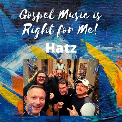 Gospel Music Is Right for Me's cover