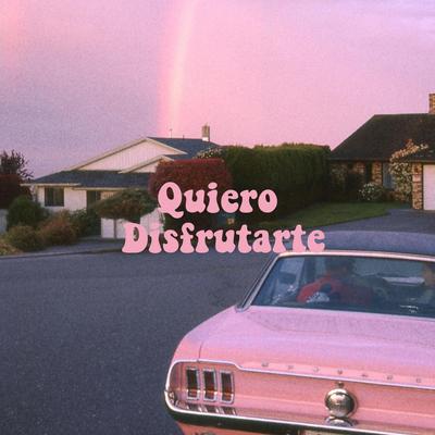 Quiero Disfrutarte's cover