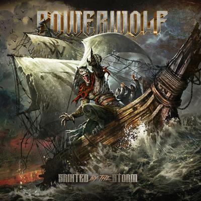 Sainted by the Storm By Powerwolf's cover