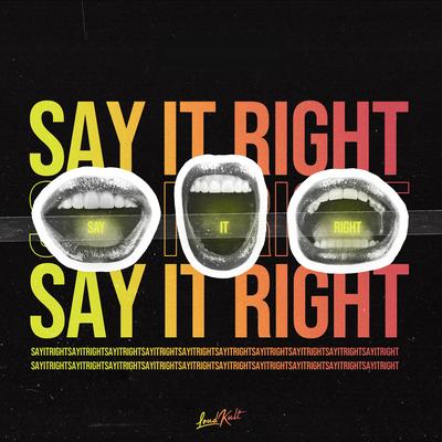 Say It Right By Coopex, Feather, Alex D'Rosso's cover