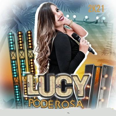 Quero Você do Jeito Que Quiser By Lucy Poderosa's cover