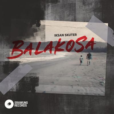 Balakosa's cover