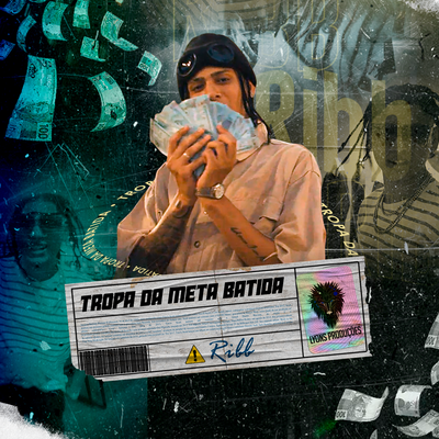 Tropa da Meta Batida By Ribb's cover