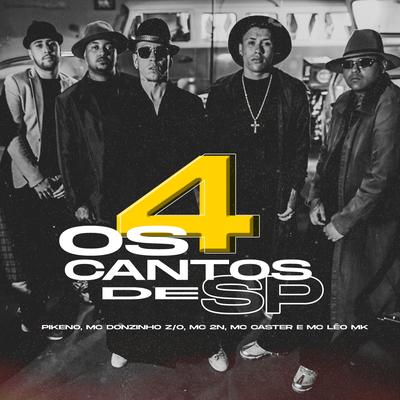 Os 4 Cantos de SP (feat. MC Caster e MC Léo MK)'s cover