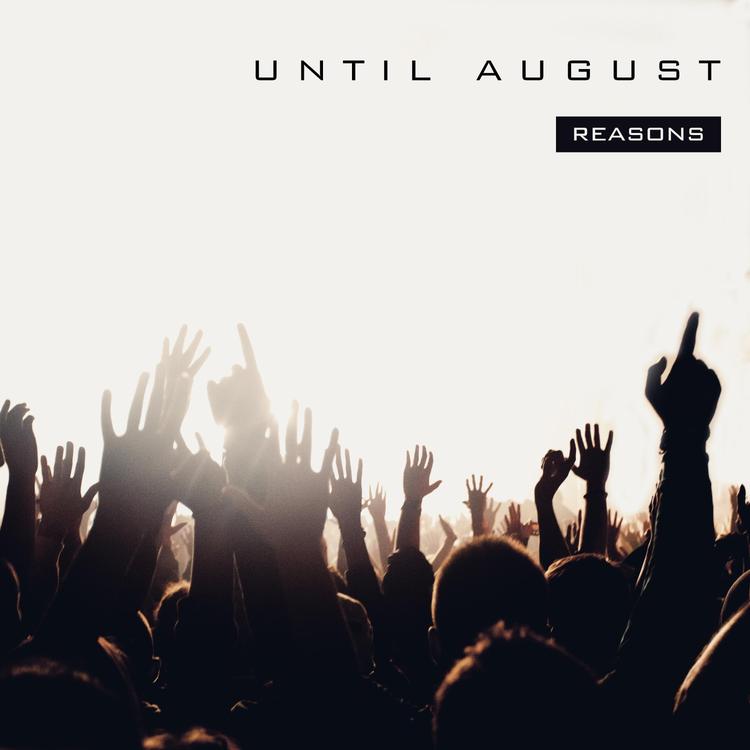 Until August's avatar image