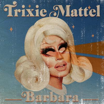 Malibu By Trixie Mattel's cover