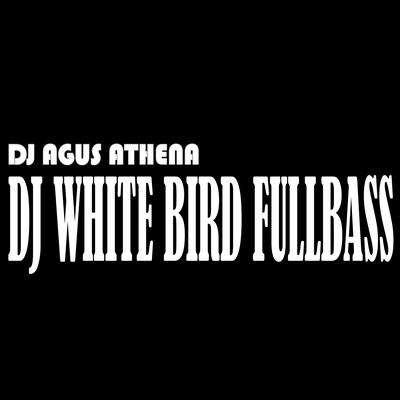 Dj White Bird Fullbass's cover