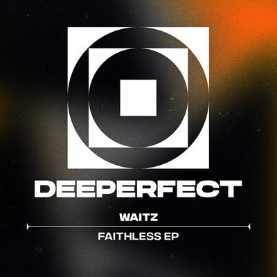 Faithless By Waitz's cover