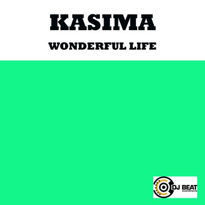 Wonderful Life (Mason Tyler Remix Edit) By Kasima's cover