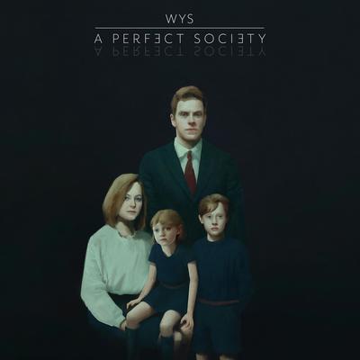 A Perfect Society's cover