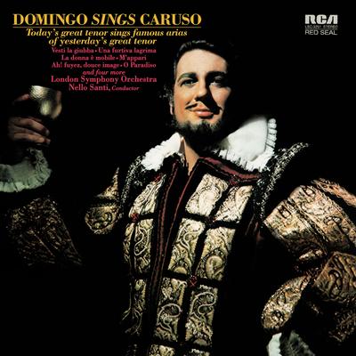 Plácido Domingo: Domingo sings Caruso's cover