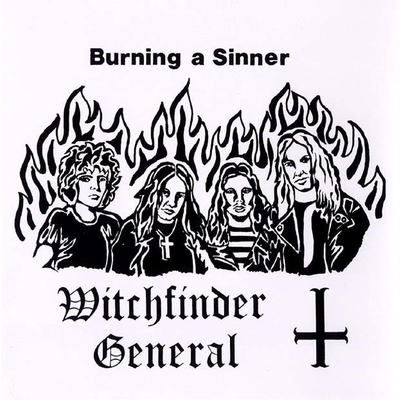 Burning A Sinner By Witchfinder General's cover