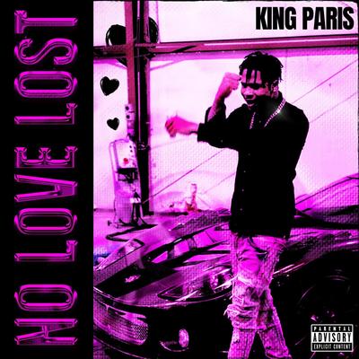 No love lost By King Paris's cover