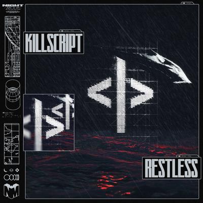 RESTLESS By KILL SCRIPT's cover