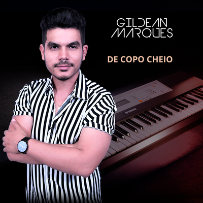 De Copo Cheio By Gildean Marques's cover