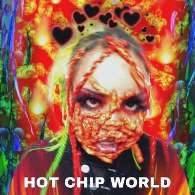 HOT CHIP WORLD's cover