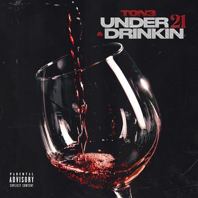 Under 21 & Drinkin's cover