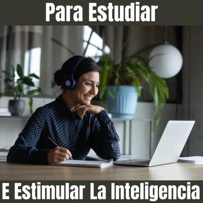 Para Estudiar E Estimular La Inteligencia's cover