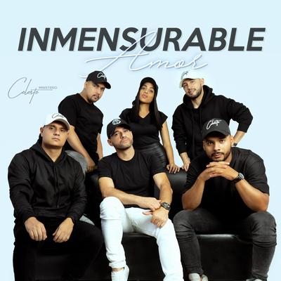 Inmensurable Amor By Ministerio Celeste's cover