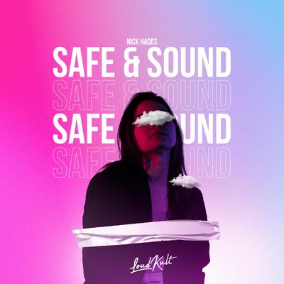Safe & Sound By Nick Hades's cover