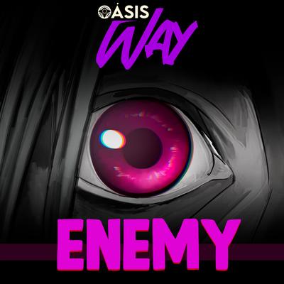 Enemy (Cover em Português) By Oásis Way's cover