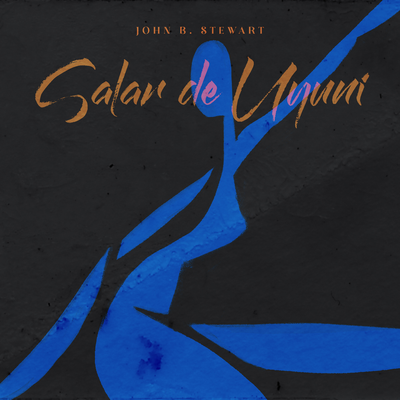 Salar de Uyuni By John B. Stewart's cover