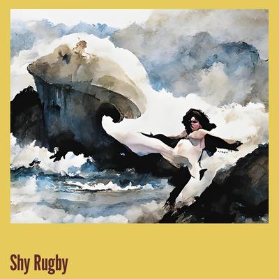 Shy Rugby's cover