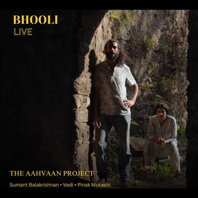 Bhooli (Live)'s cover