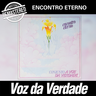 Esperança (Remastered) By Voz da Verdade's cover