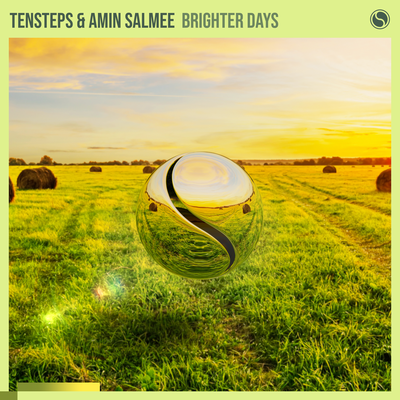 Brighter Days By Tensteps, Amin Salmee's cover