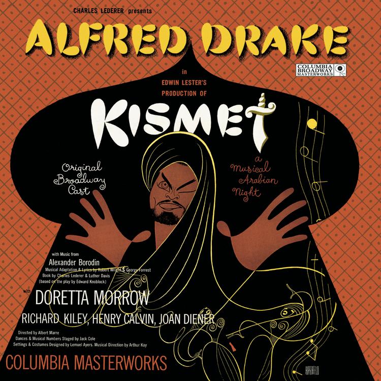 Original Broadway Cast of Kismet: A Musical Arabian Night's avatar image