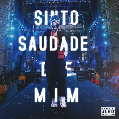 sinto saudade de mim By Sidoka's cover