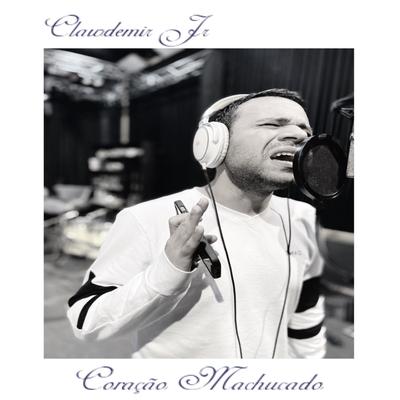 Coração Machucado By Clawdemir Jr's cover