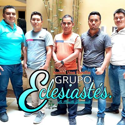 Grupo Eclesiastés La Mesilla Guatemala's cover